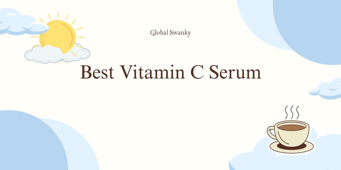 Best Vitamin C Serum
