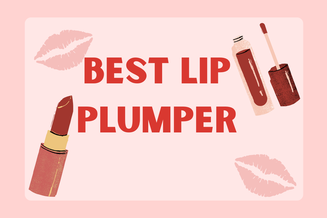 Best Lip Plumper