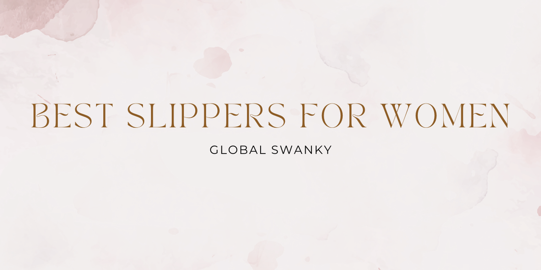 Best Slippers for Women