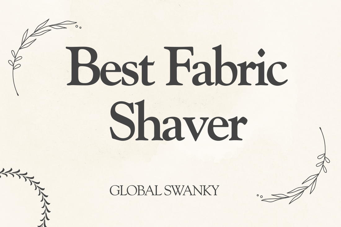 Best Fabric Shaver