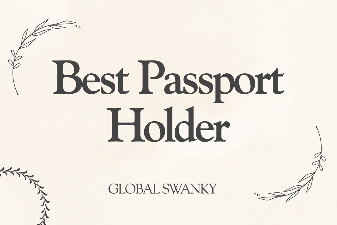 Best Passport Holder