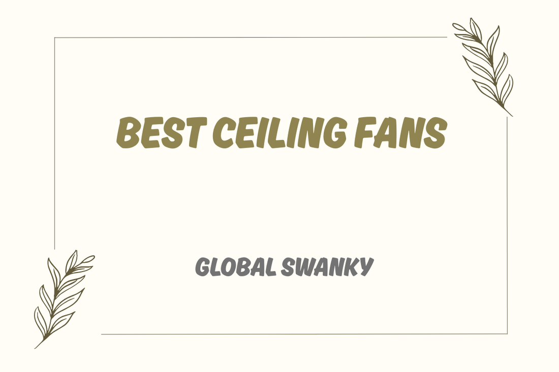 Best Ceiling Fans