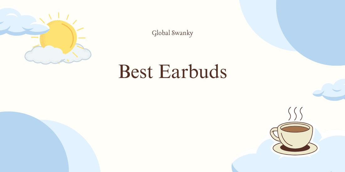 Best Earbuds
