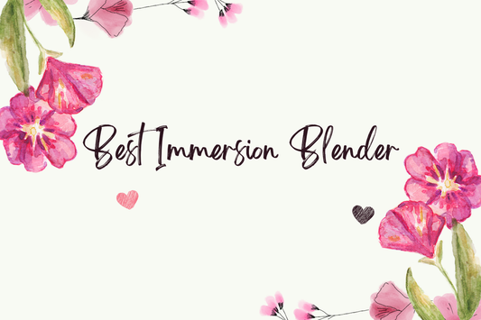 Best Immersion Blender