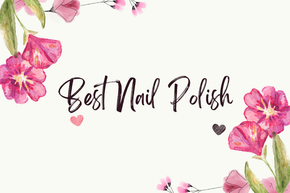 Best Nail Polish
