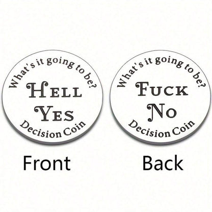 Decision coin double-sided lettering