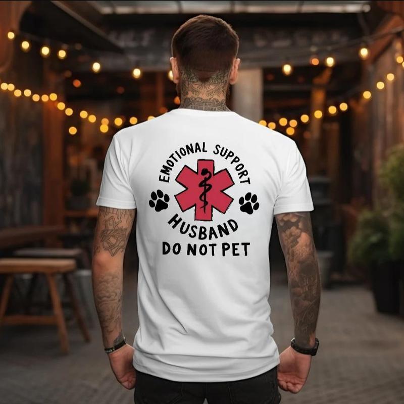Emotional Support Husband Print T-Shirt