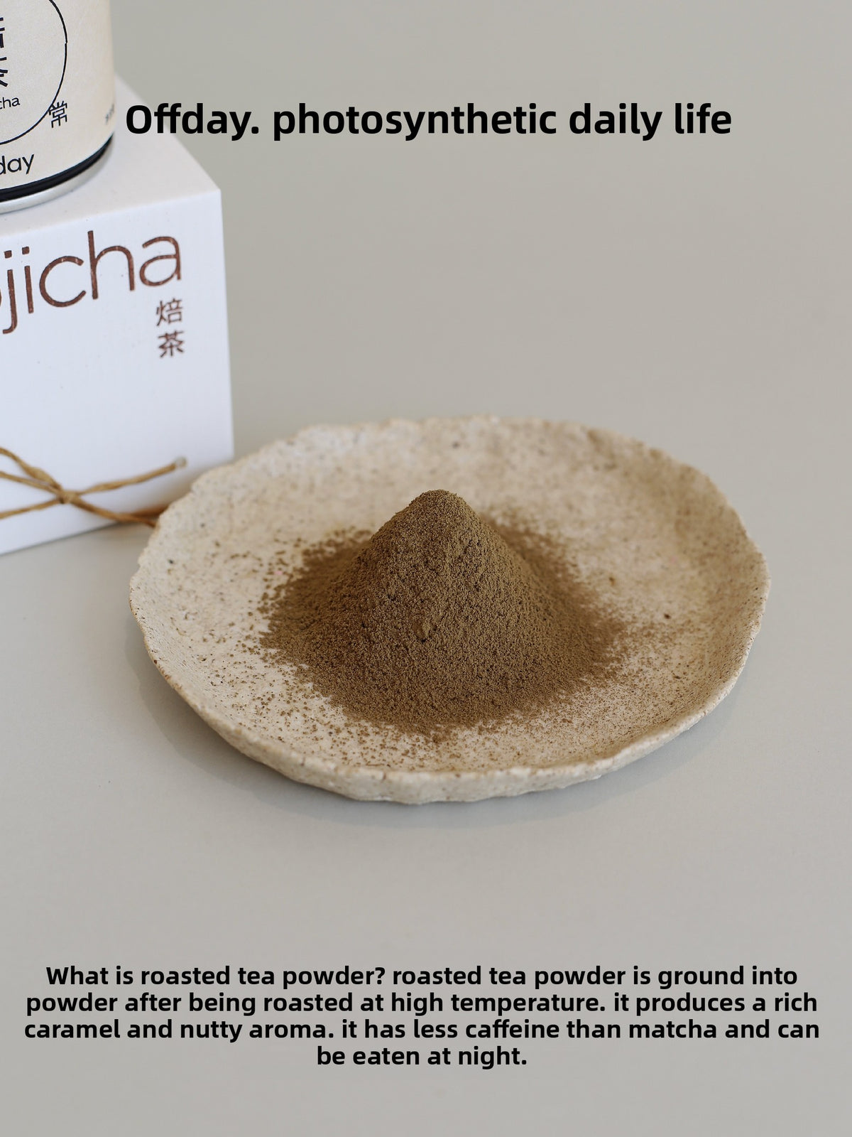 Roasted green tea powder