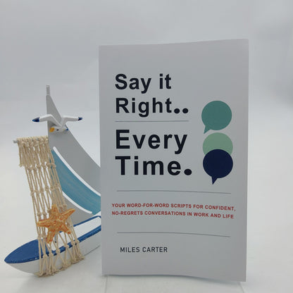 SAYITRIGHTEVERYTIME Communication Notebook