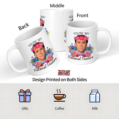You're My National Treasure Ceramic Mug
