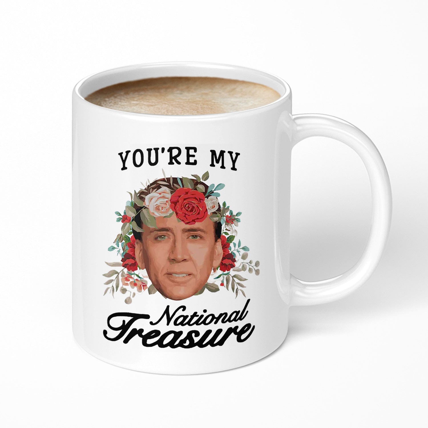 You're My National Treasure Ceramic Mug